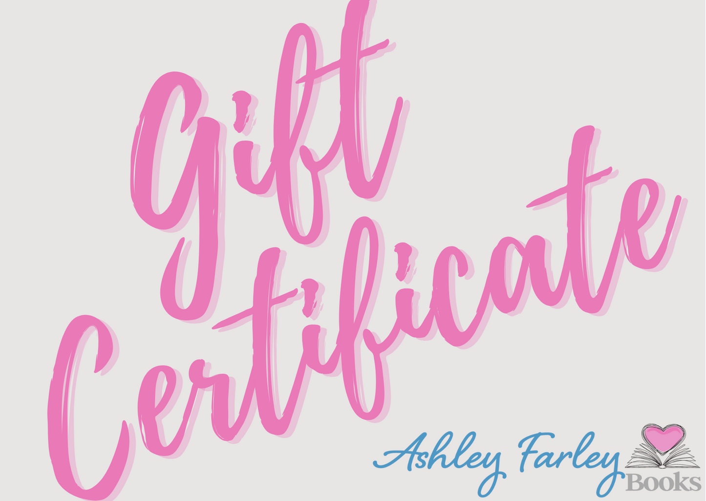 Ashley Farley Books Gift Card