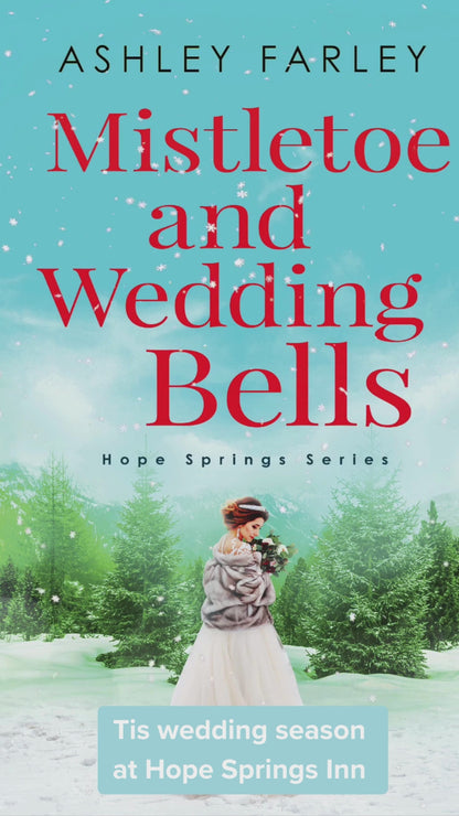 Mistletoe and Wedding Bells (eBook)